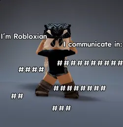 I’m robloxian…