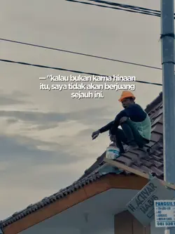— "kalau bukan karna