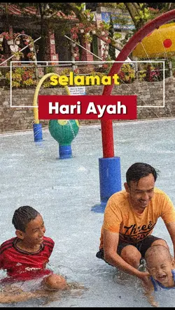 selamat hari Ayah 