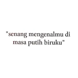 senang mengenalmu