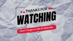 THANKS FOR WATCHING