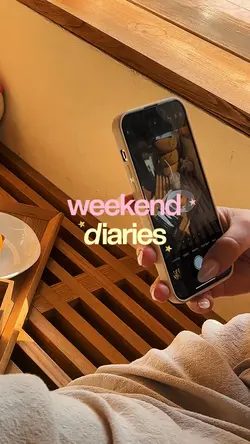 Weekend Diaries