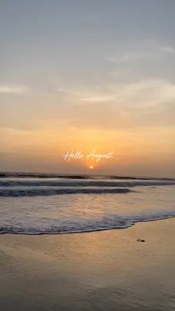 Hello August