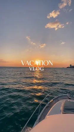 Vacation vlog