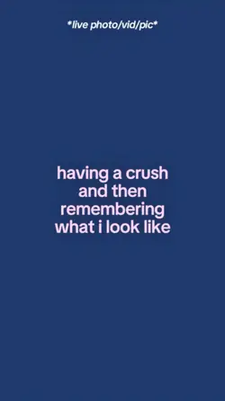 Having A Crush.
