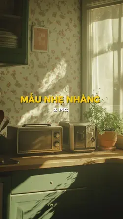 MẪU NHẸ NHÀNG 