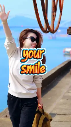 your smile