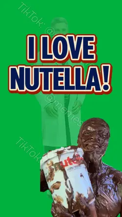 I LOVE NUTELLA!