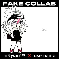 Fake collab‼️