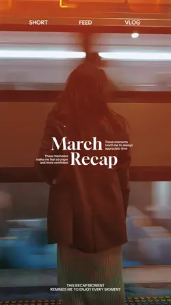 MARCH RECAP