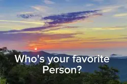 Who u fave person? 