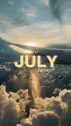 July recap