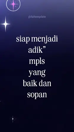 SIAP JADI ADIK MPLS