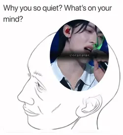 Why are you so quiet