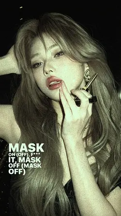 Mask Off