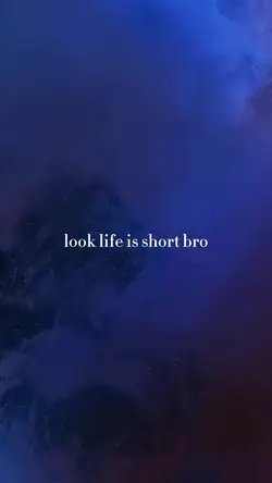 Life is Short.