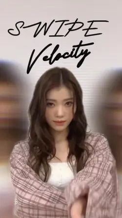 Swipe Velocity