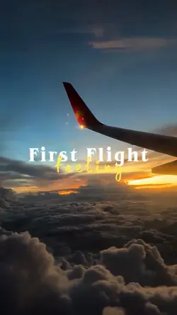 First Flight Feeling
