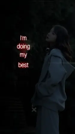 Doing My Best