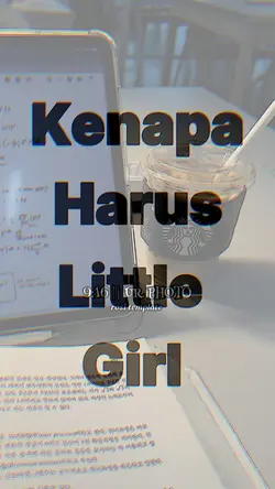 kenapa harus little 