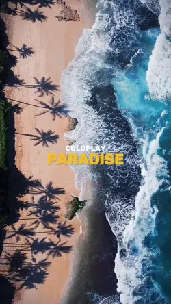 Paradise - Coldplay