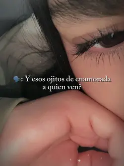 Ojitos de enamorada💘