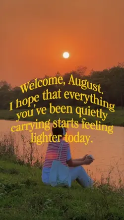welcome august