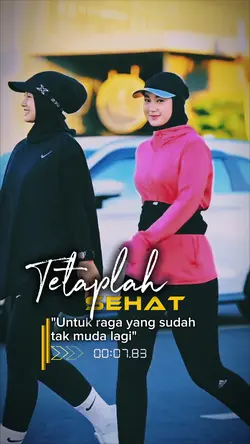 Tetaplah sehat 