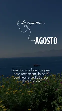 Bem-vindo agosto