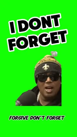 I DON'T FORGET 