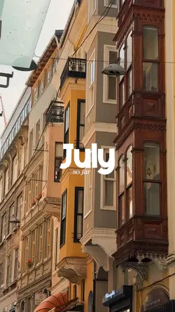 July so fa
