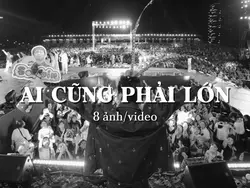 AI CŨNG PHẢI LỚN
