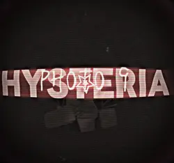 HYSTERIA