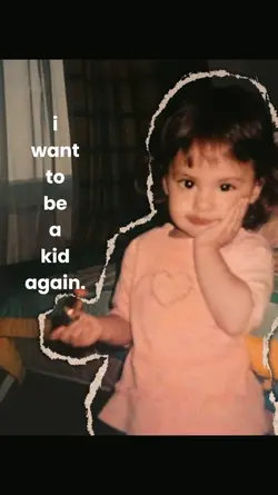 kid again.