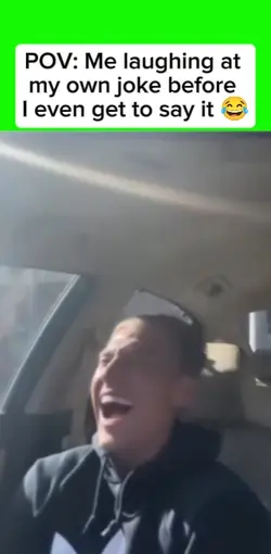 me laugh at my joke