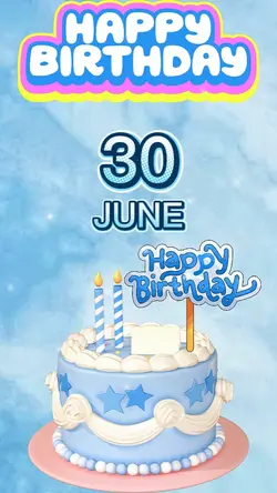HBD 30 JUNE