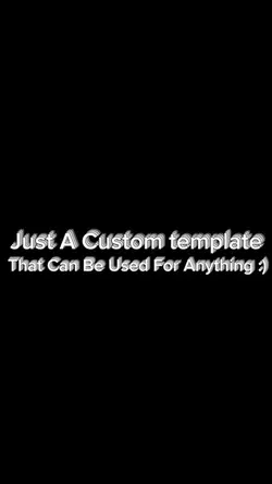 A Custom Template!