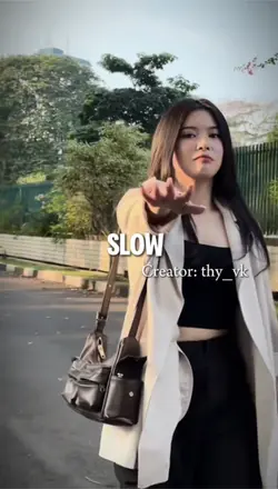 Slow - nhanh chậm 