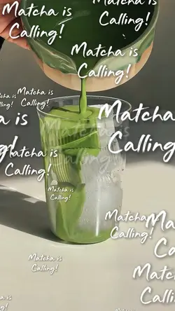 matcha is calling