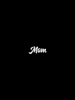 The theme is mom