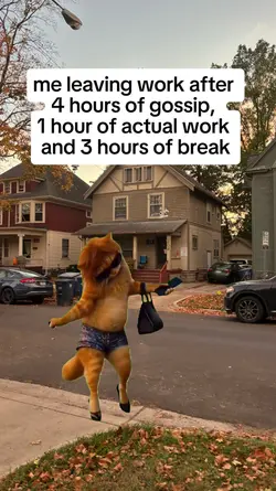 Me leaving work