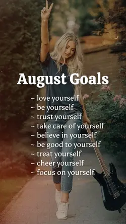 August Goals 