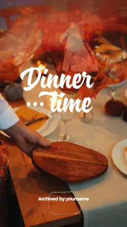 Dinner Time