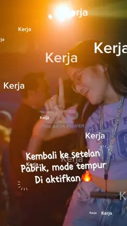 kerja kerja kerja