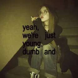 young dumb and broke