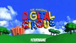 DIGITAL CIRCUS