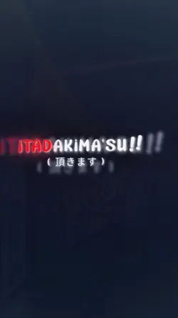 ITADAKIMA'SU