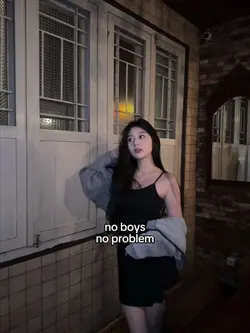 no boys no problem