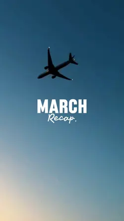 March Recap 2026