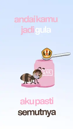 andai kamu jadi gula